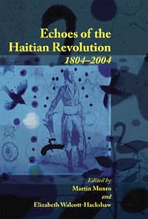 Echoes of the Haitian Revolution